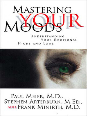 cover image of Mastering Your Moods